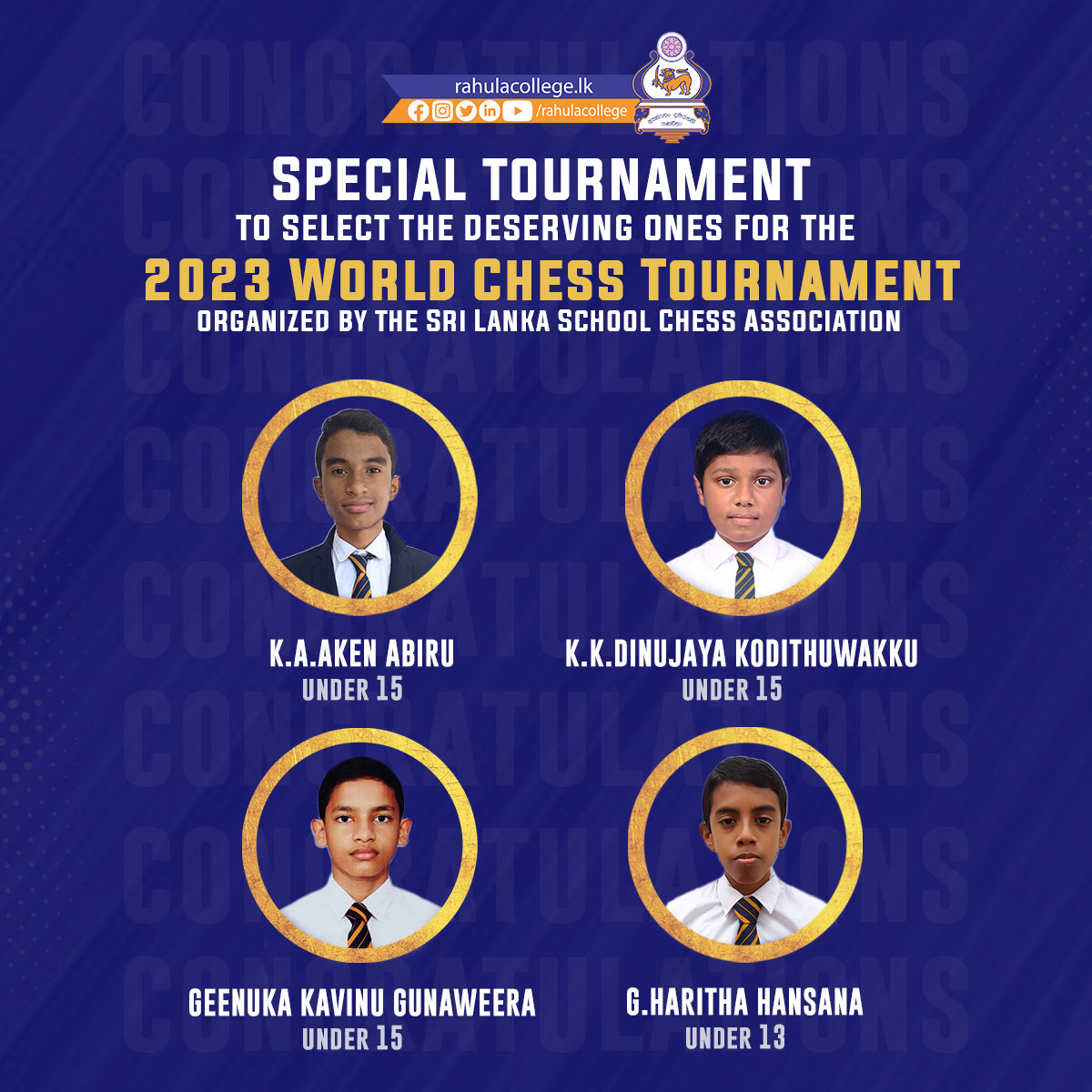 Selected to World Chess Tournament 2023 Rahula College